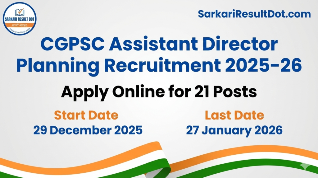 CGPSC Assistant Director Planning Recruitment 2025-26
