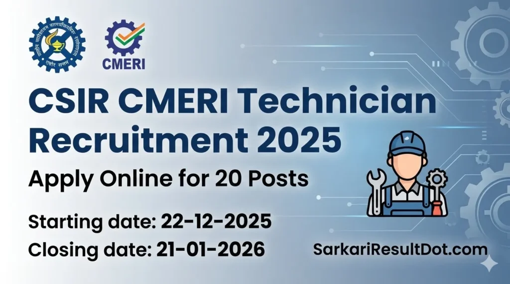 CSIR CMERI Technician Recruitment 2025
