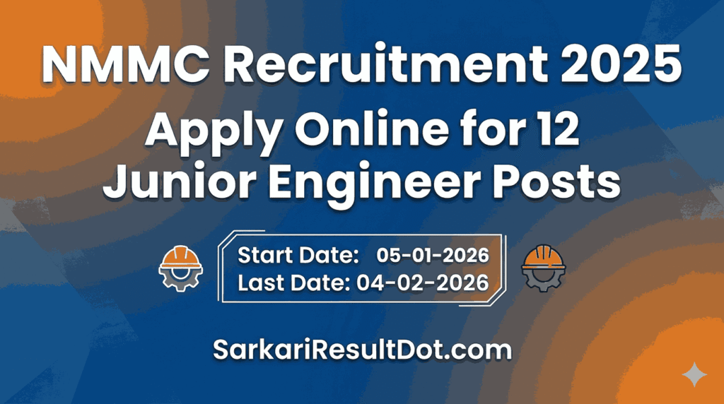 NMMC Recruitment 2025: Apply Online for 12 Junior Engineer Posts