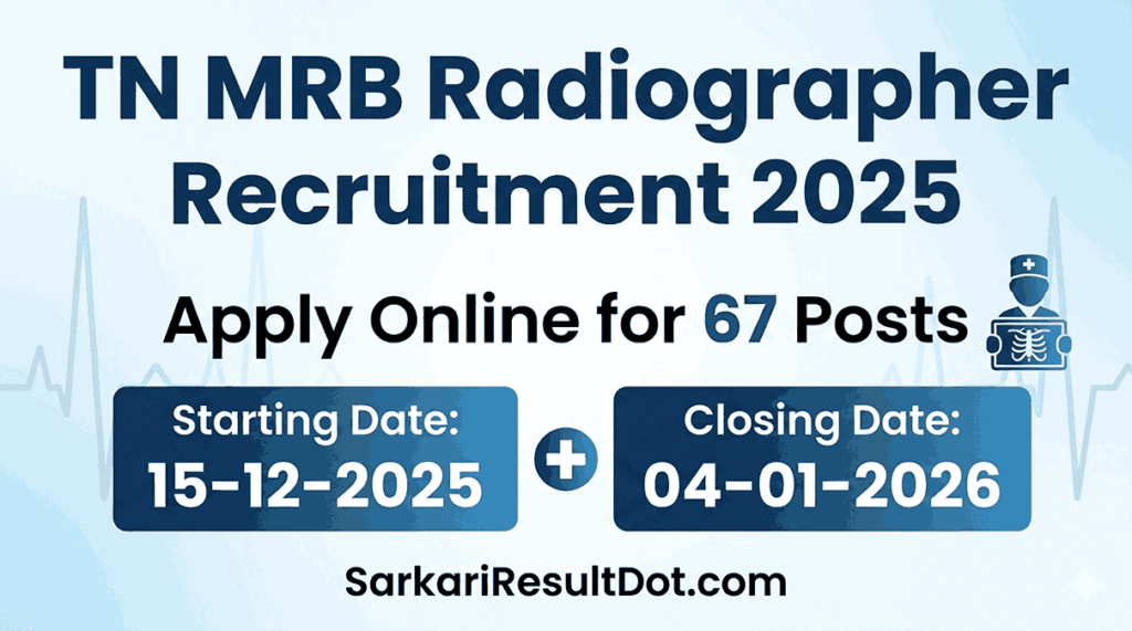 TN MRB Radiographer Recruitment 2025
