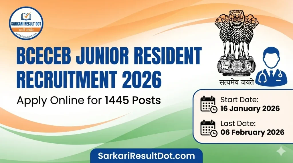 BCECEB Junior Resident Recruitment 2026
