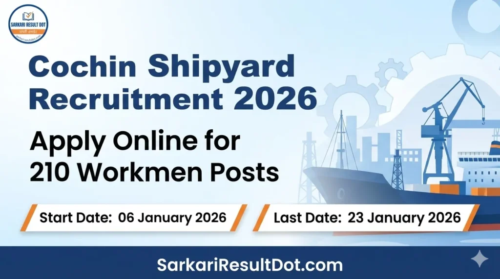 Cochin Shipyard Recruitment 2026
