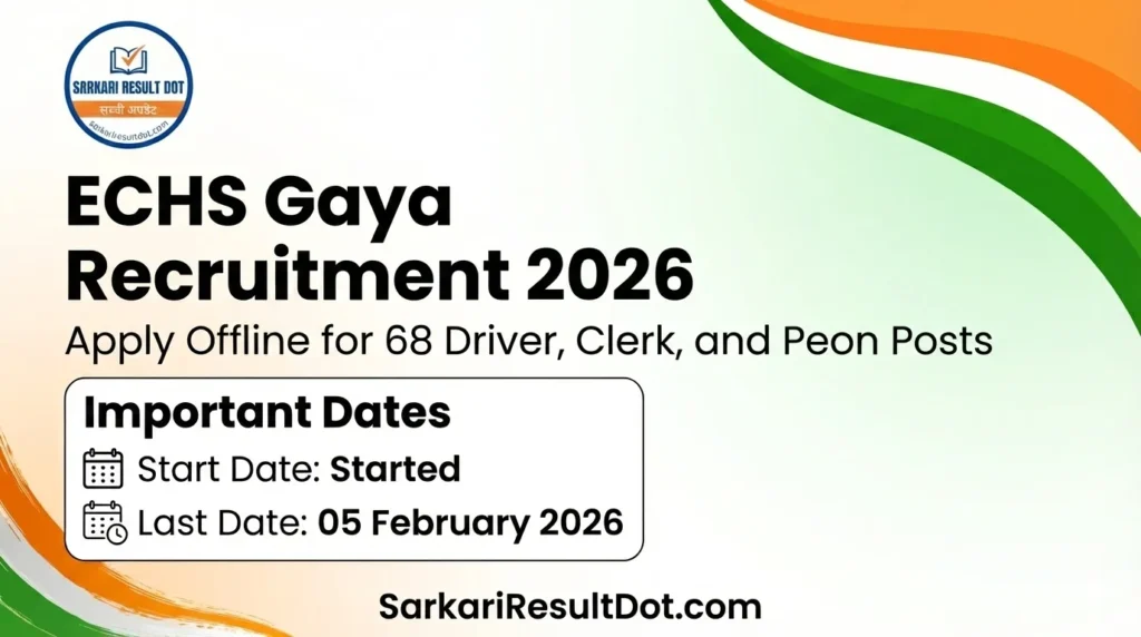 ECHS Gaya Recruitment 2026
