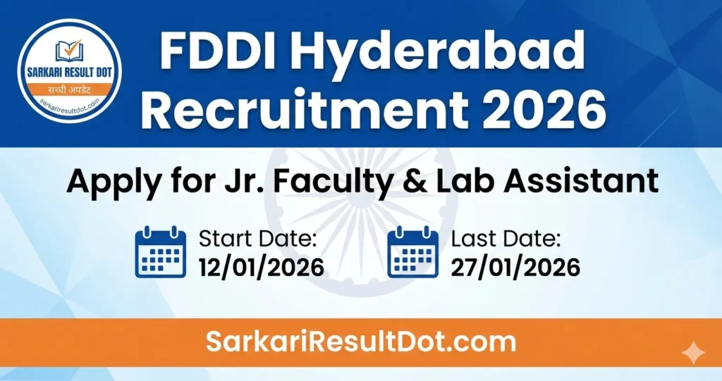 FDDI Hyderabad Recruitment 2026