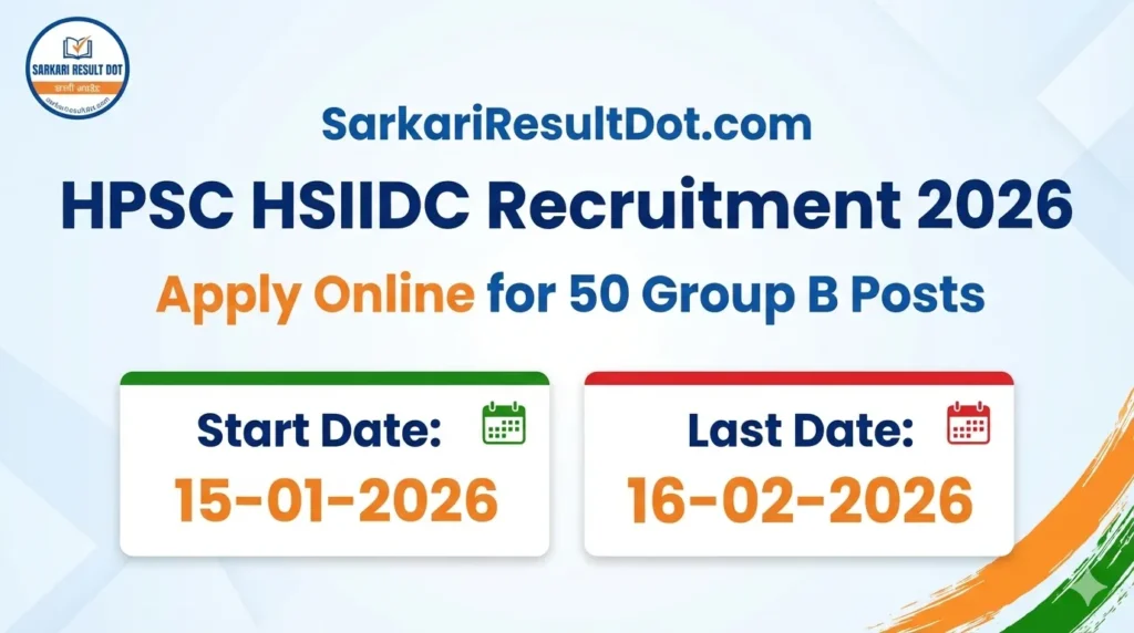HPSC HSIIDC Recruitment 2026