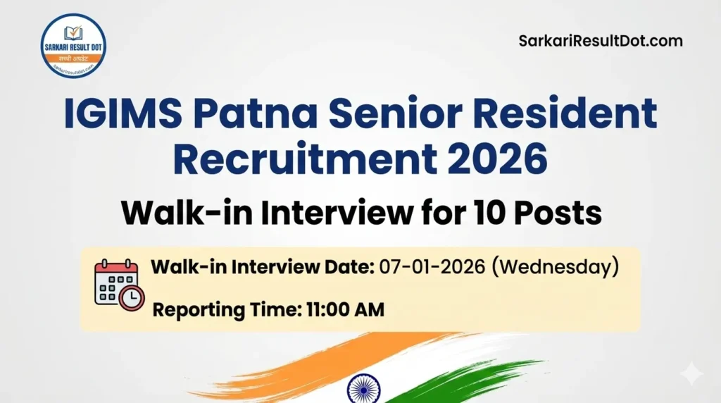 IGIMS Patna Senior Resident Recruitment 2026
