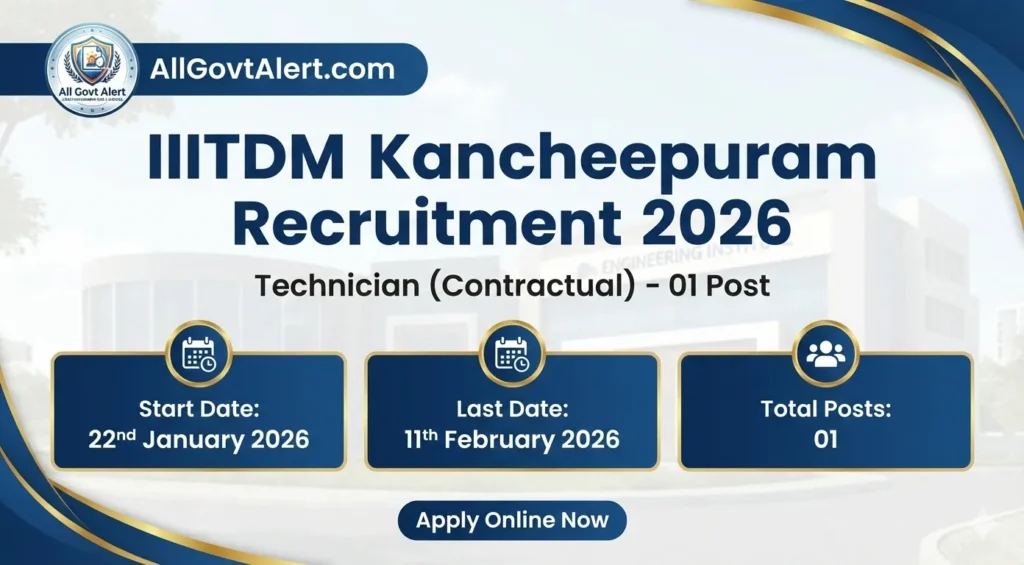 IIITDM Kancheepuram Recruitment 2026 Overview
