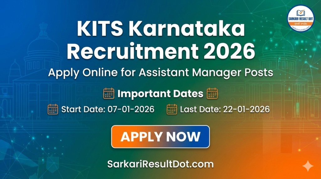 KITS Karnataka Recruitment 2026
