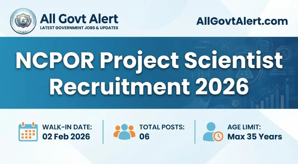 NCPOR Project Scientist Recruitment 2026 Overview
