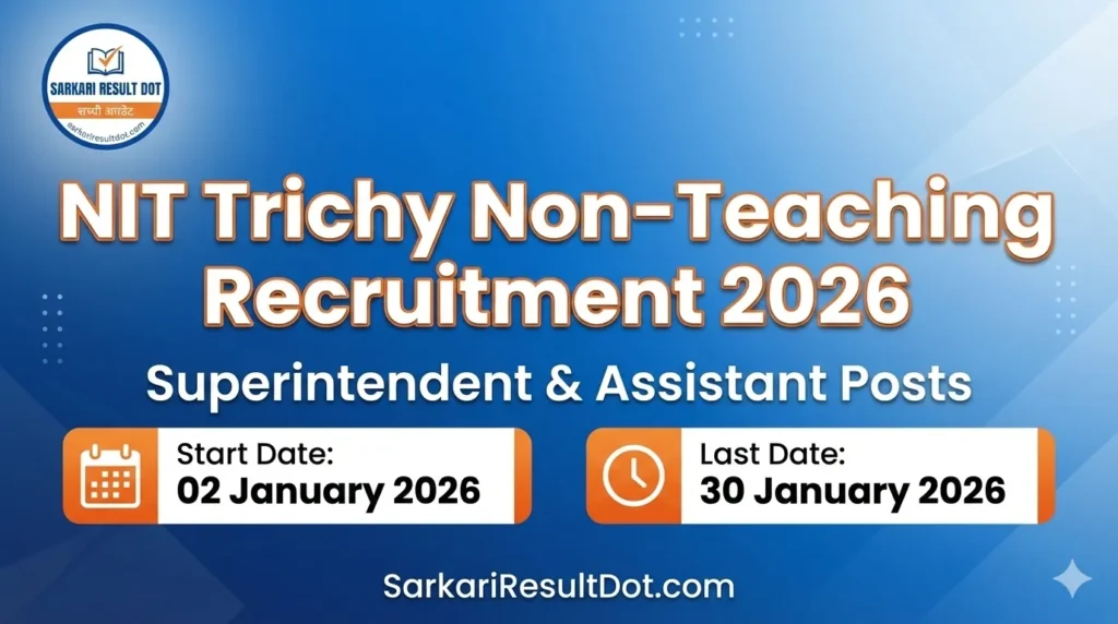 NIT Trichy Non-Teaching Recruitment 2026