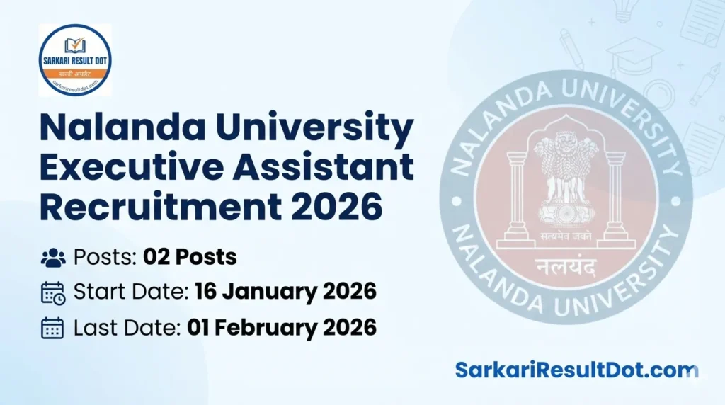 Nalanda University Executive Assistant Recruitment 2026