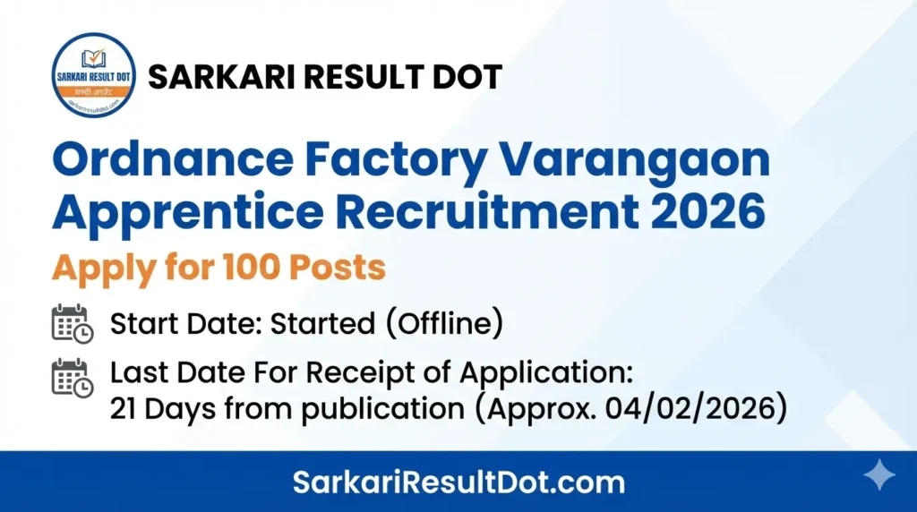 Ordnance Factory Varangaon Apprentice Recruitment 2026
