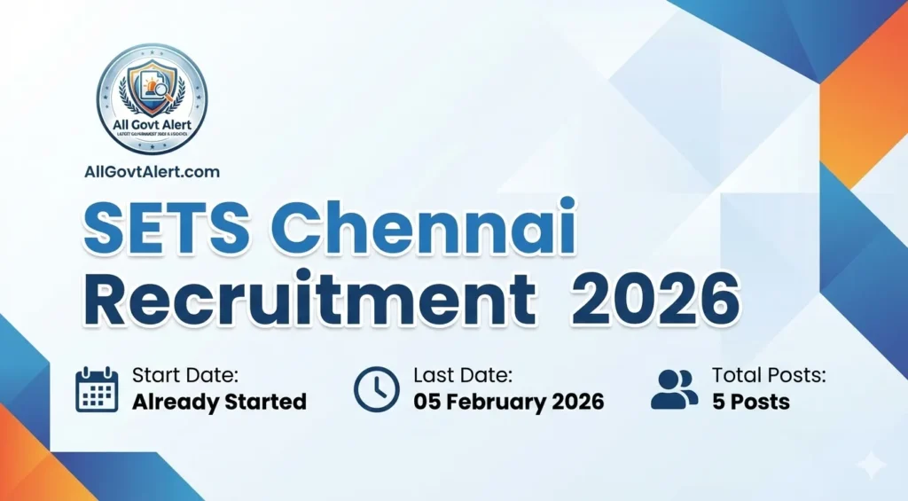 SETS Chennai Recruitment 2026