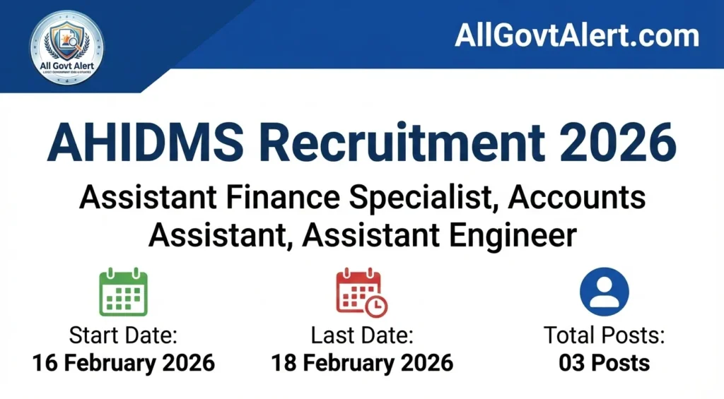 AHIDMS Recruitment 2026 Notification Walk-in Interview for Accounts & Engineer Posts