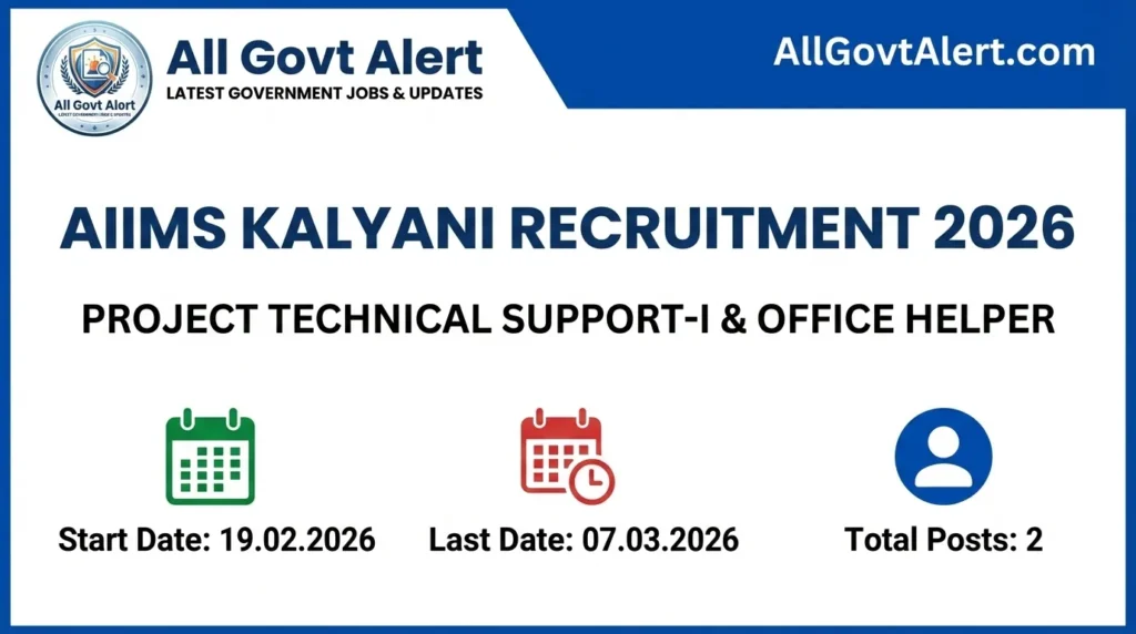 AIIMS Kalyani Recruitment 2026 Apply Online for Project Technical Support & Office Helper
