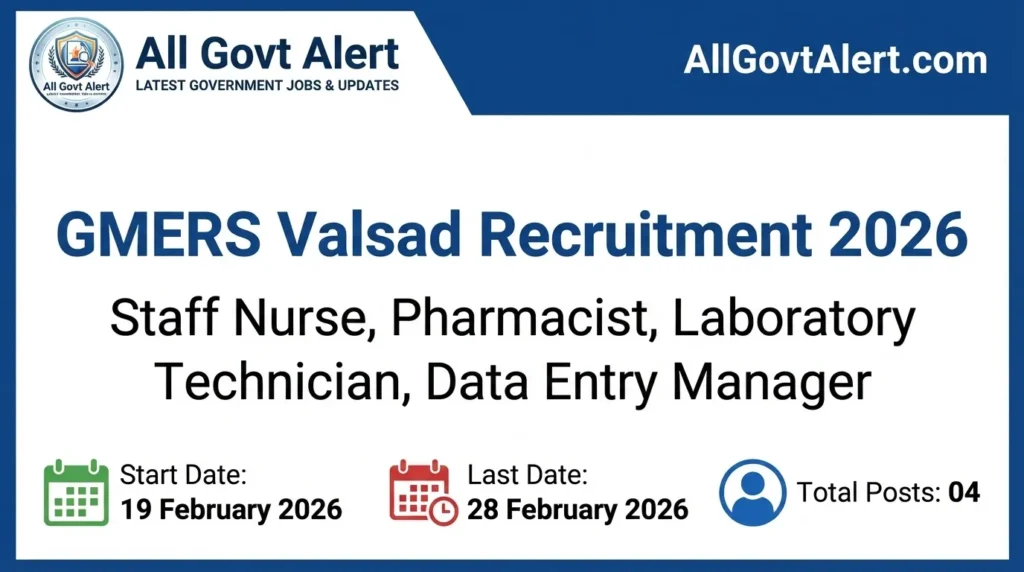 GMERS Valsad Recruitment 2026 Apply Online for Staff Nurse, Pharmacist & Other Posts