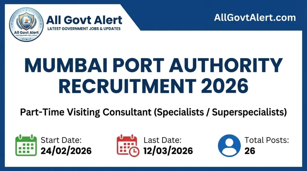 Mumbai Port Authority Recruitment 2026 Apply Offline for 26 Specialist Posts