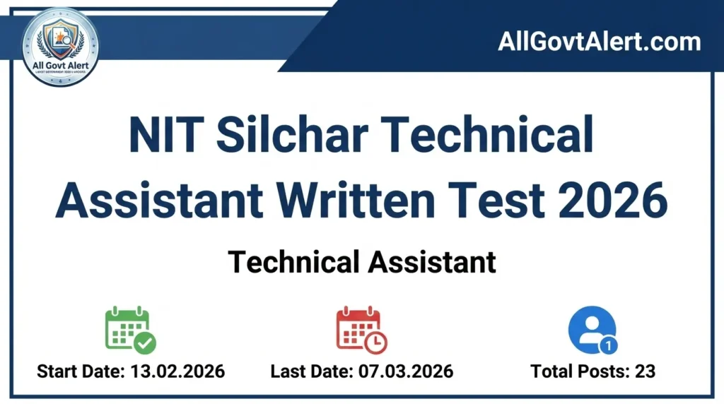 NIT Silchar Technical Assistant Written Test 2026
