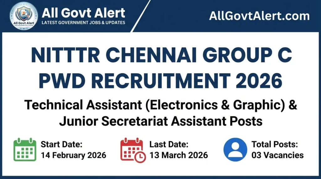 NITTTR Chennai Group C PwD Recruitment 2026 Overview
