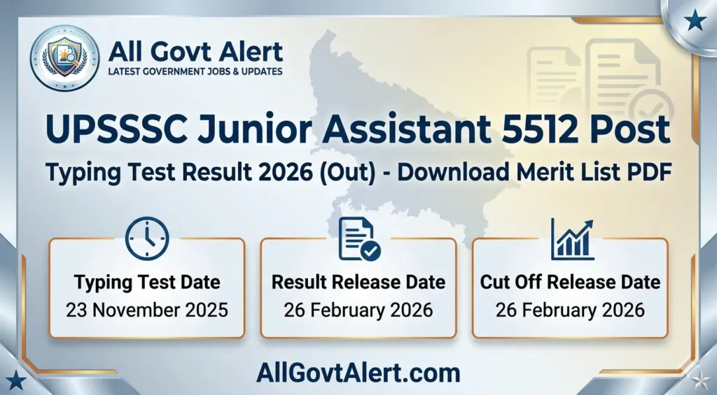 UPSSSC Junior Assistant 5512 Post Typing Test Result 2026 Out - AllGovtAlert.com