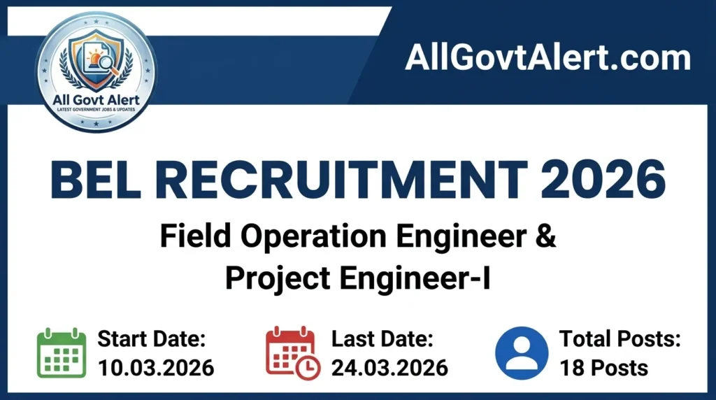 BEL Recruitment 2026 Apply Online for Field Operation & Project Engineer Posts