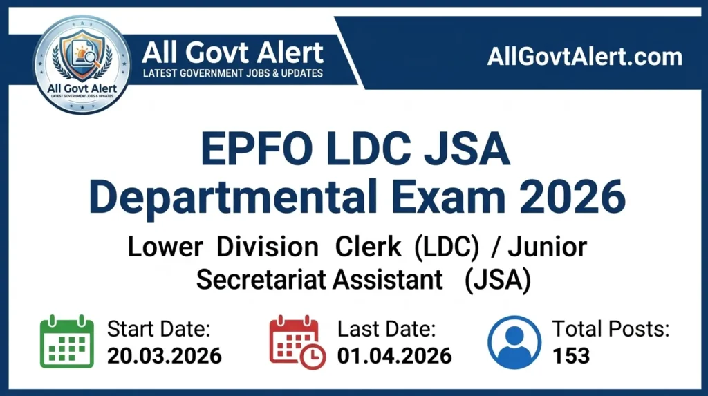 EPFO LDC JSA Departmental Exam 2026 Notification, Dates & Apply Online