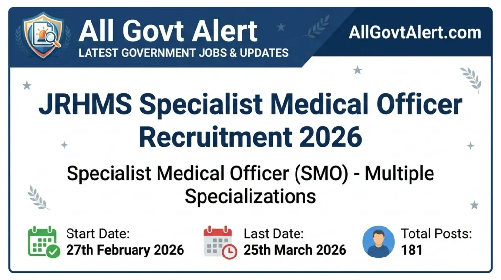 JRHMS Specialist Medical Officer Recruitment 2026 Apply for 181 Posts