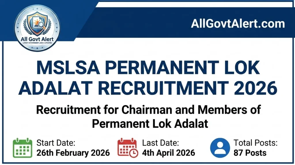 MSLSA Permanent Lok Adalat Recruitment 2026 Apply Offline for 87 Chairman & Member Posts