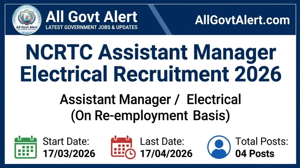 NCRTC Assistant Manager Electrical Recruitment 2026 Apply Now for 4 Posts
