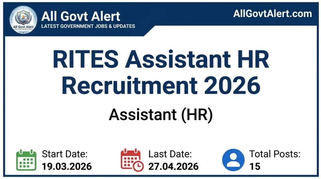 RITES Assistant HR Recruitment 2026 Apply Online for 15 Vacancies
