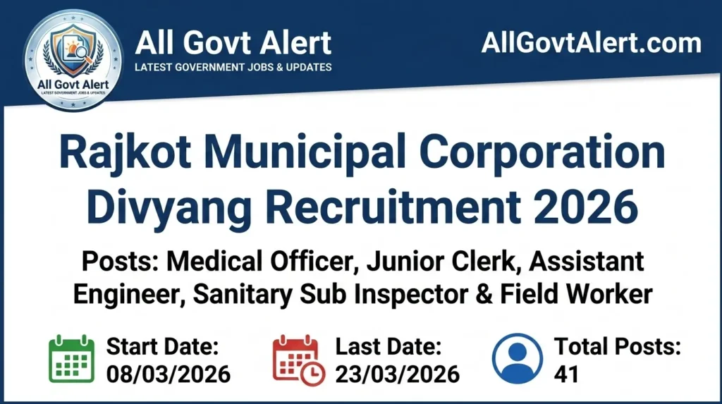 Rajkot Municipal Corporation Divyang Recruitment 2026 Apply Online for 41 Posts